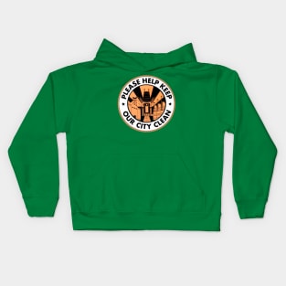 Please Help Keep Our City Clean Kids Hoodie